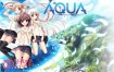 AQUA 精翻汉化版+特典+全CG存档★全CV[新汉化/7.8G]